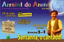 Arraial do Arena 2010 Bras�lia - DF